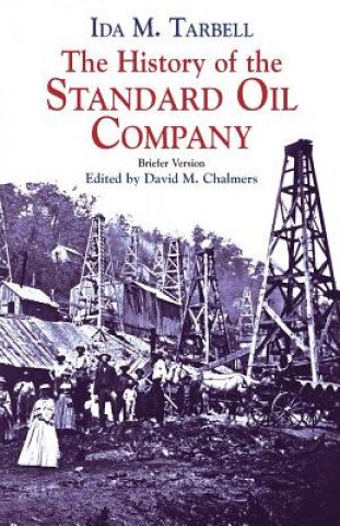 Книга History of the Standard Oil Com Ida M. (Edited b" "Tarbell