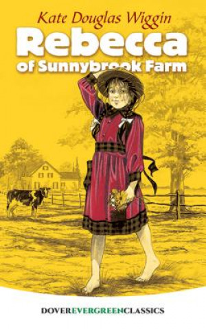 Książka Rebecca of Sunnybrook Farm Kate Douglas Wiggin