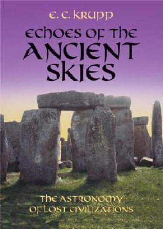 Book Echoes of the Ancient Skies E. C. Krupp