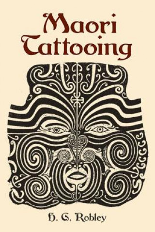 Книга Maori Tattooing H. G. Robley