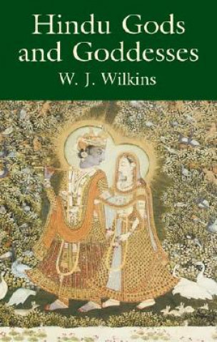 Carte Hindu Gods and Goddesses W.J.Wilkins