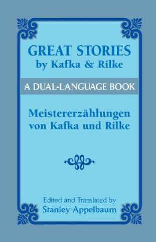 Kniha Great Stories by Kafka and Rilke-Du Franz Kafka and Rainer Ma