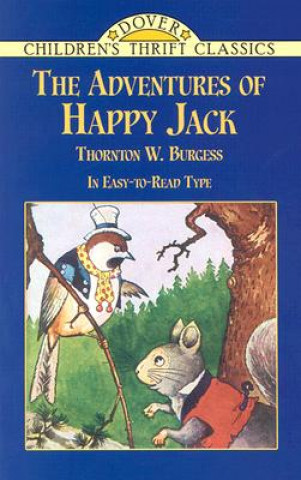 Carte Adventures of Happy Jack Thornton W Burgess
