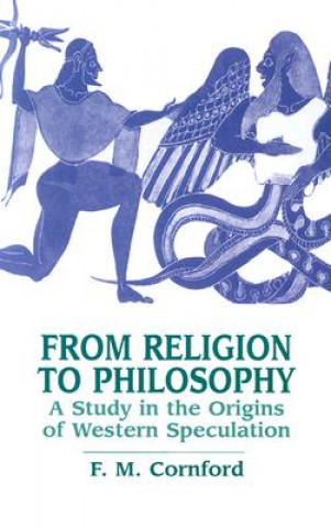 Книга From Religion to Philosophy F. M. Cornford