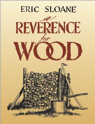 Könyv Reverence for Wood Eric Sloane