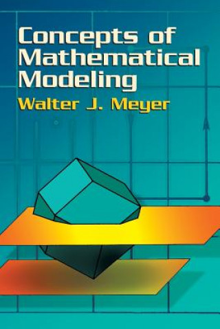 Książka Concepts of Mathematical Modeling Walter J. Meyer