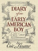 Könyv Diary of an Early American Boy Eric Sloane