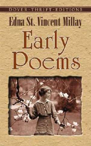 Kniha Early Poems Edna St. Vincent Millay