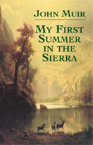 Könyv My First Summer in Sierra John Muir