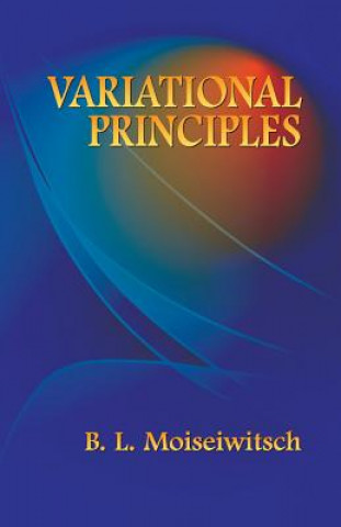 Книга Variantional Principles B L Moiseiwitsch