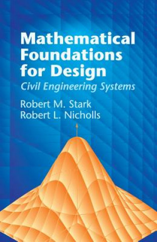 Kniha Mathematical Foundations for Design Robert M Stark