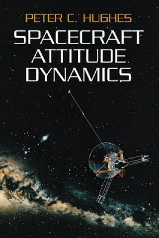 Carte Spacecraft Attitude Dynamics Peter C Hughes