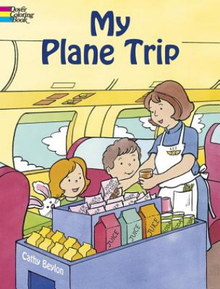 Kniha My Plane Trip Cathy Beylon
