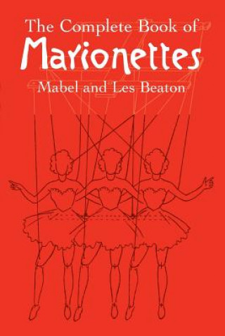 Carte Complete Book of Marionettes Mabel Beaton