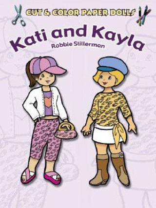 Kniha Kati and Kayla Robbie Stillerman