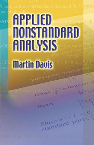 Kniha Applied Nonstandard Analysis Martin Davis