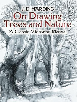 Book On Drawing Trees and Nature James Duffield Harding
