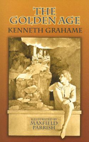 Könyv Golden Age Kenneth Grahame
