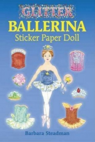 Kniha Glitter Ballerina Sticker Paper Doll Barbara Steadman