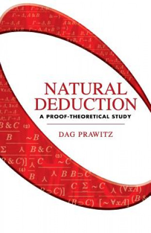 Kniha Natural Deduction Dag Prawitz