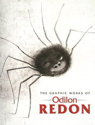 Kniha Graphic Works of Odilon Redon Odilon Redon