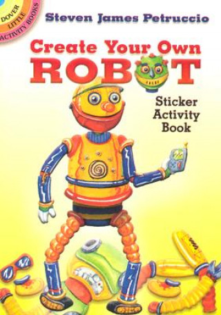 Buch Create Your Own Robot Steven James Petruccio