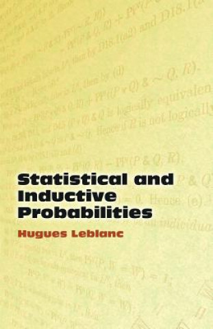 Knjiga Statistical and Inductive Probabilities Hugues LeBlanc
