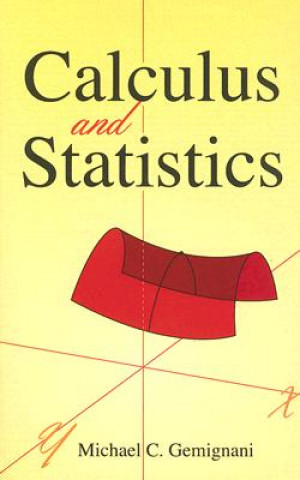 Buch Calculus and Statistics Michael C Gemignani