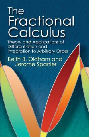 Knjiga Fractional Calculus Keith B Oldham