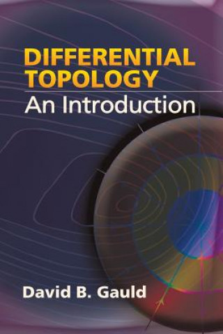 Książka Differential Topology David B Gauld