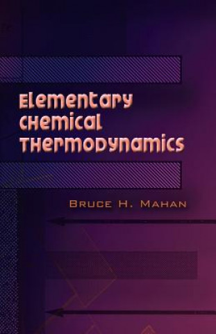 Book Elementary Chemical Thermodynamics Bruce H Mahan