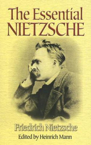 Carte Essential Nietzsche Friedrich Nietzche