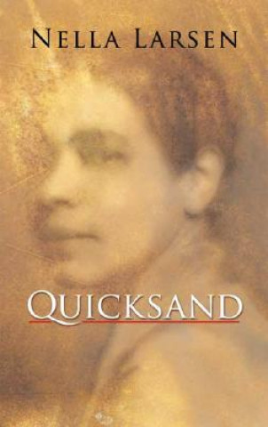 Kniha Quicksand Nella Larsen