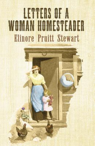 Knjiga Letters of a Woman Homesteader Elinore Pruitt Stewart