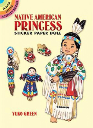 Kniha Native American Princess Sticker Paper Doll Yuko Green