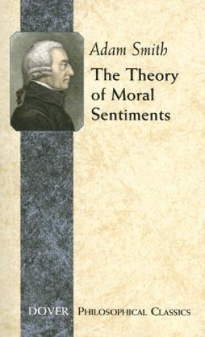 Könyv Theory of Moral Sentiments Adam Smith