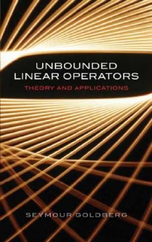 Könyv Unbounded Linear Operators Seymour Goldberg