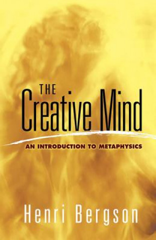 Kniha Creative Mind Henri Bergson