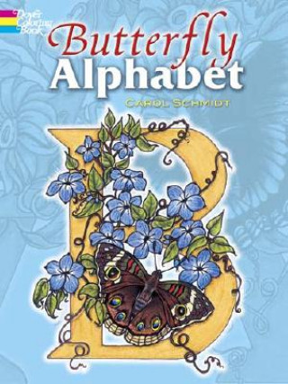 Carte Butterfly Alphabet Coloring Book Carol Schmidt