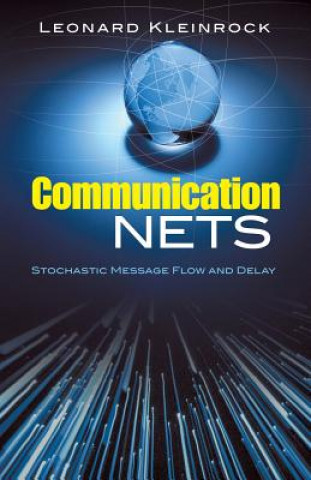 Knjiga Communication Nets Leonard Kleinrock