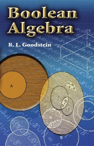 Könyv Boolean Algebra R.L. Goodstein