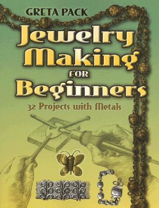 Книга Jewelry Making for Beginners Greta Pack
