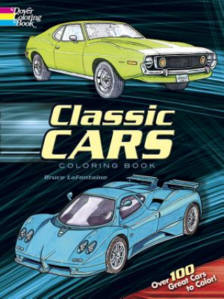 Kniha Classic Cars Coloring Book Bruce LaFontaine