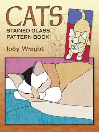 Livre Cats Stained Glass Pattern Book Jody Wright