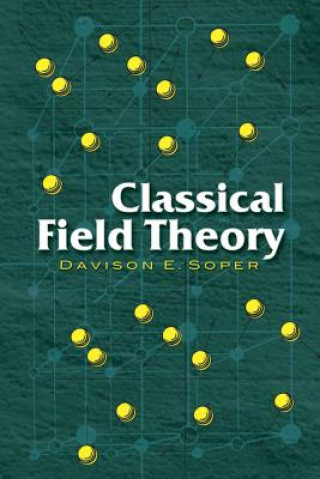 Książka Classical Field Theory Davison E Soper