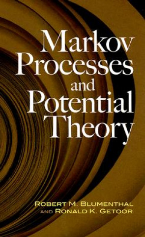 Carte Markov Processes and Potential Theory Robert M Blumenthal