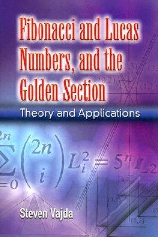 Carte Fibonacci and Lucas Numbers, and the Golden Section Steven Vajda