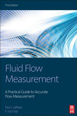 Könyv Fluid Flow Measurement Paul LaNasa