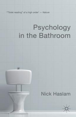 Książka Psychology in the Bathroom Nick Haslam