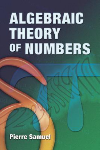 Carte Algebraic Theory of Numbers Pierre Samuel